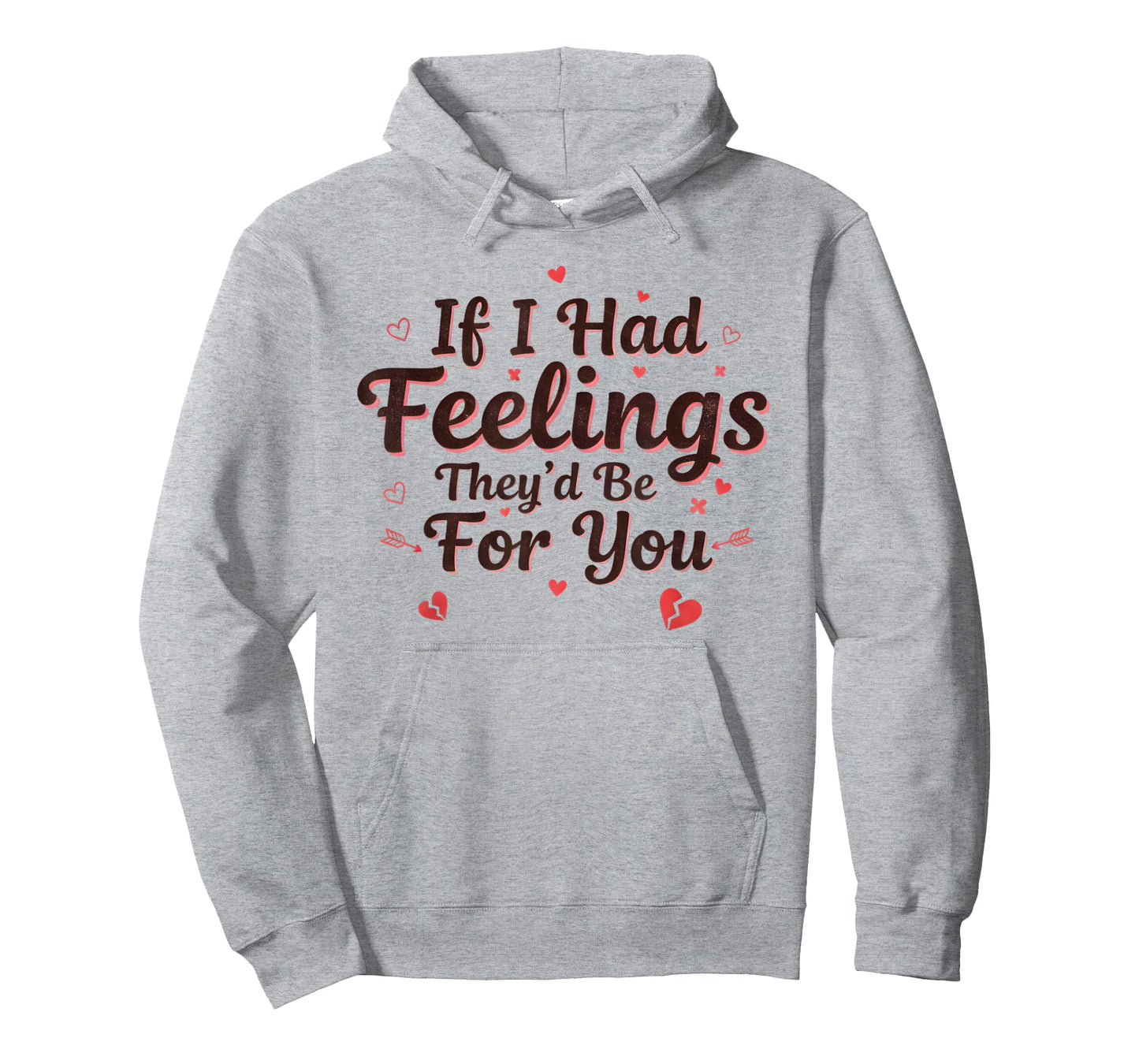 If I Had Feelings They’d Be for You Cat Valentine's Day Pet T-Shirt