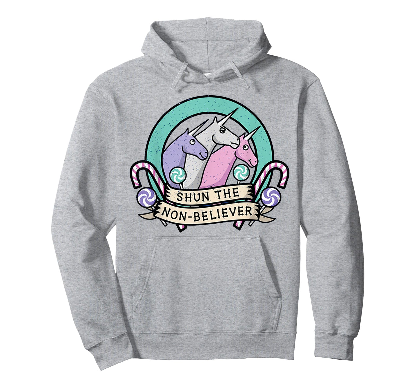 Funny Shun The Non-Believers Unicorn Candy T-Shirt