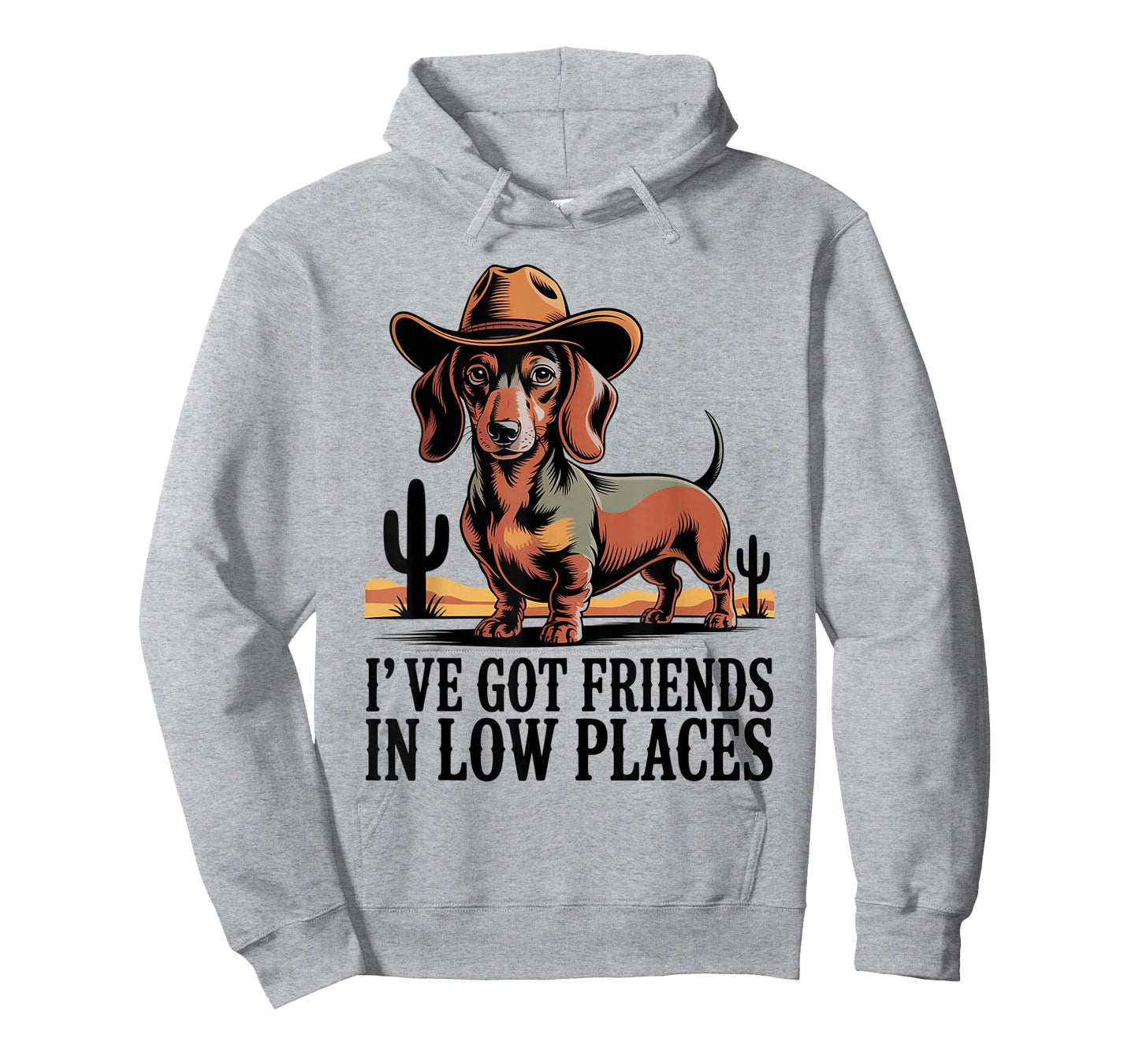 I've Got Friends in Low Places Dachshund Cowboy T-Shirt