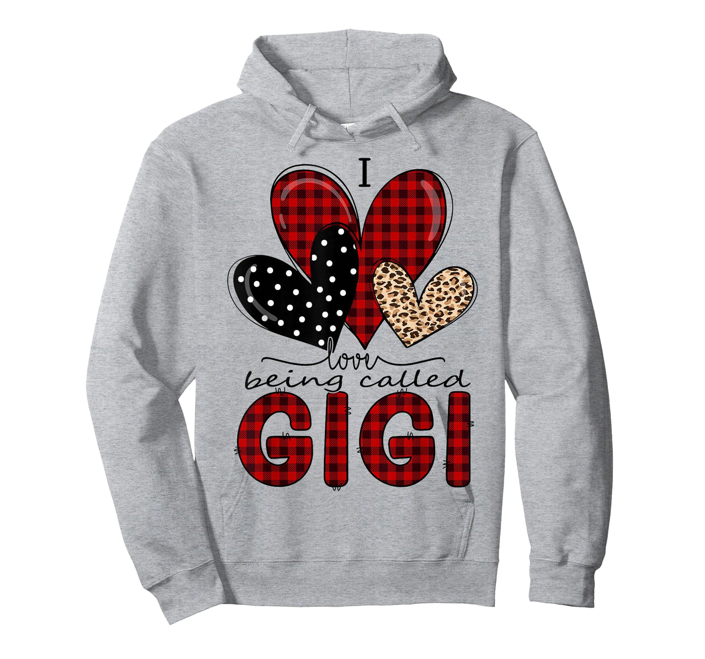 I Love Being Called Gigi Grandma Valentine Mother's Day T-Shirt