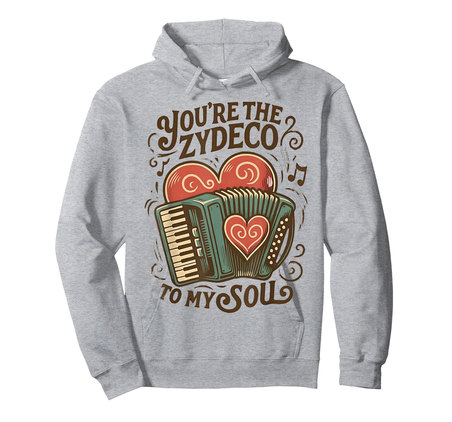 You're The Zydeco to My Soul T-Shirt