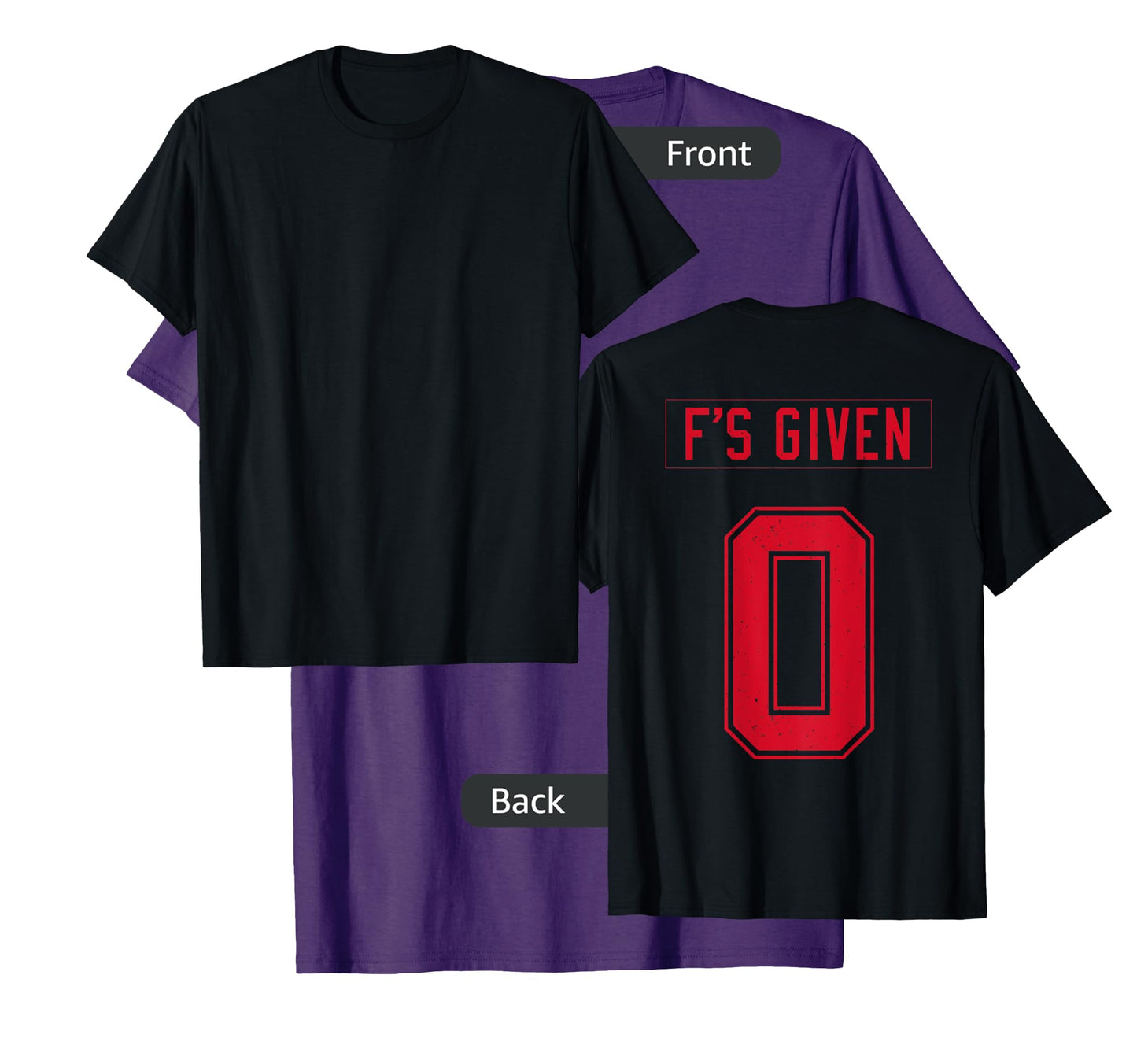 zero fs given T-Shirt