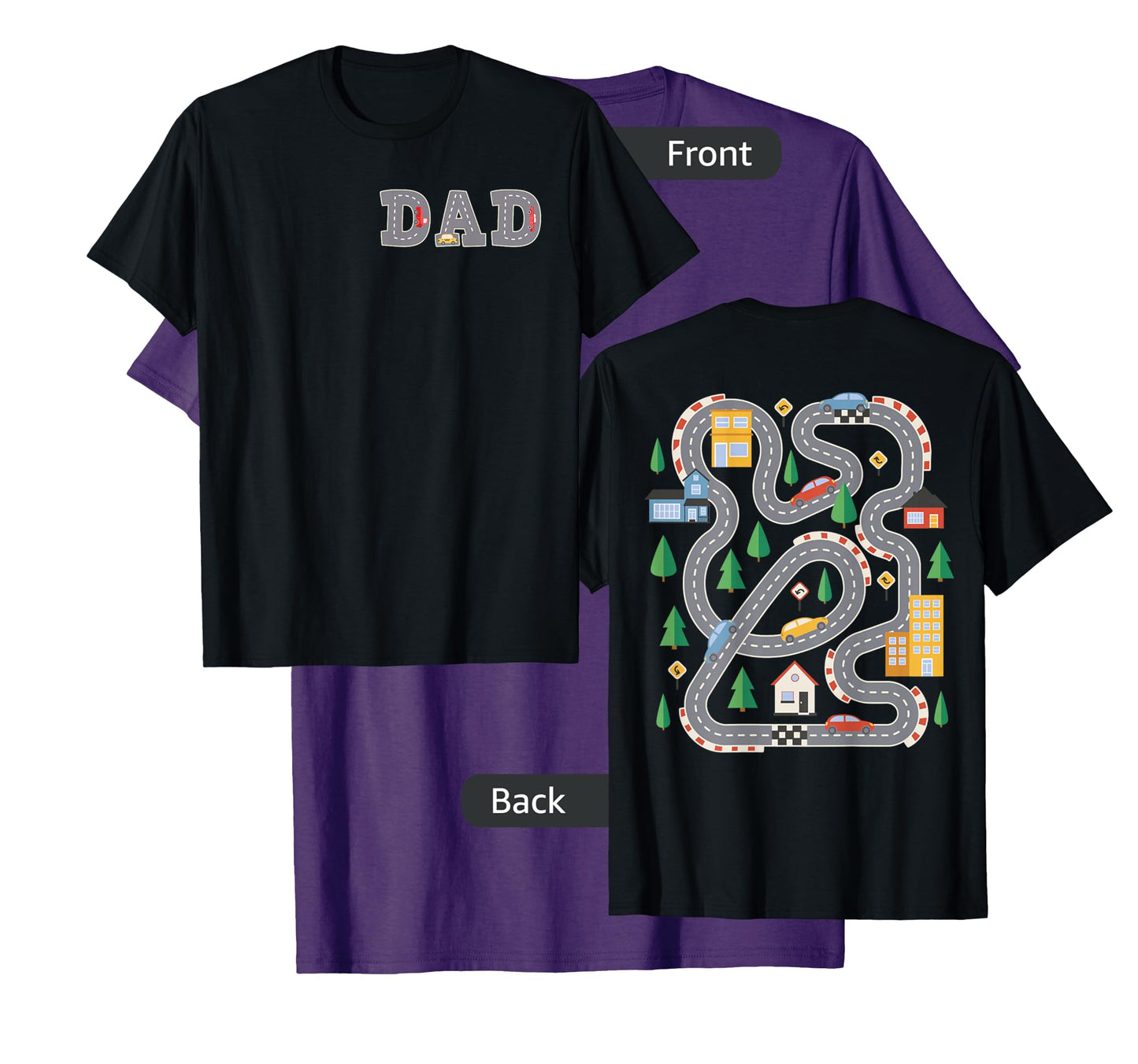 Cool Playmat Car Race Track On Back DAD Toddler (Two Side) T-Shirt