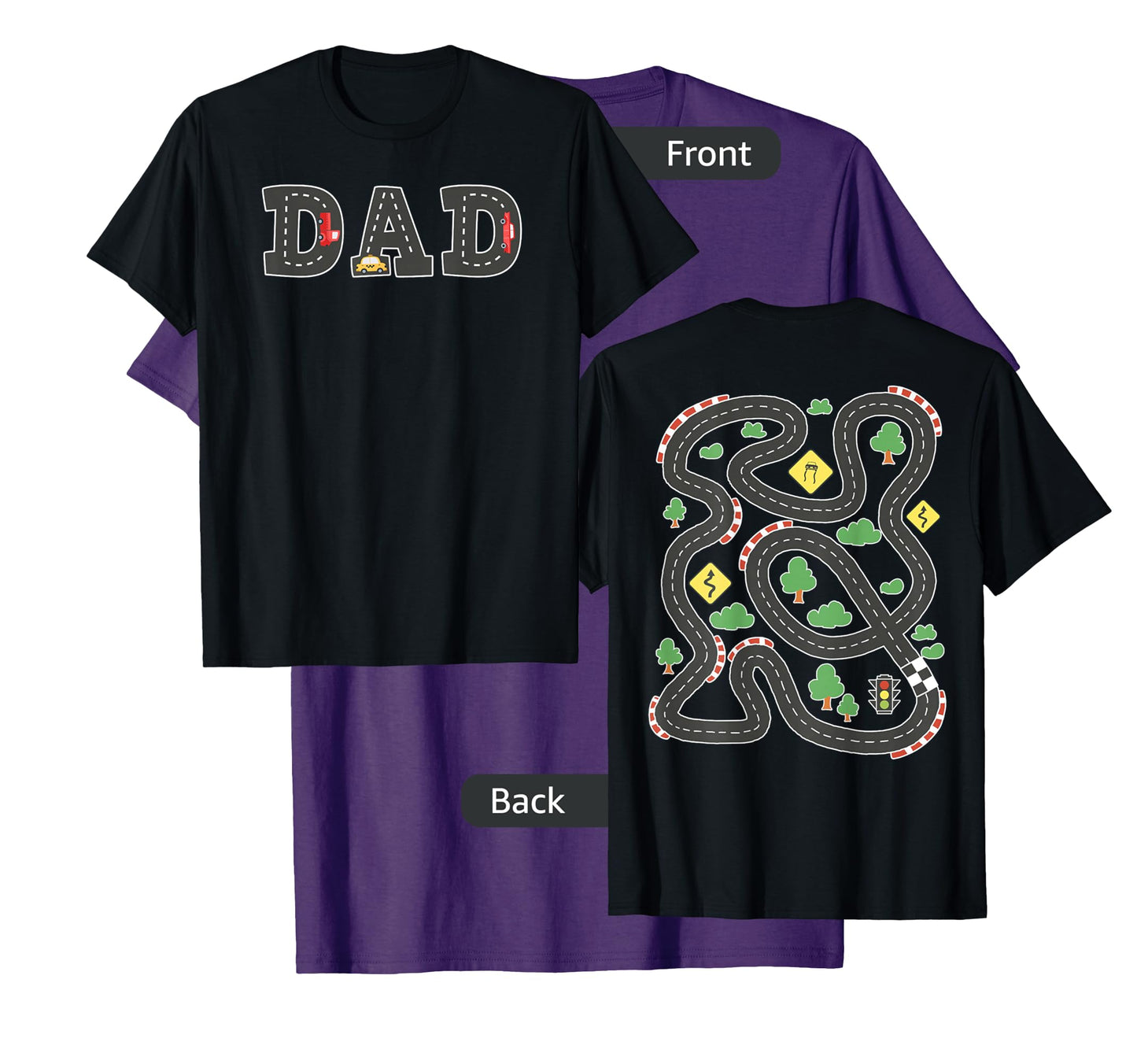 Cool Playmat Car Race Track On Back DAD Toddler (Two Side) T-Shirt