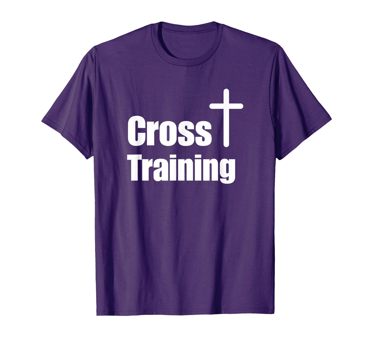Cross Training Christian T-Shirt | Faith Workout Motivation