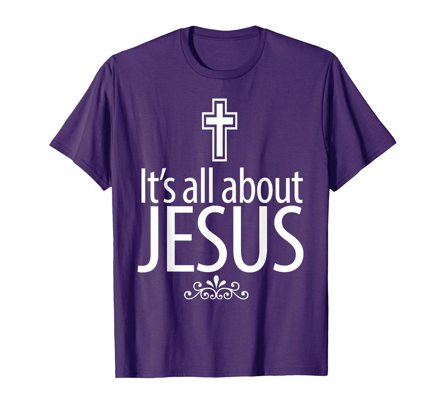 Christerest: It's All About Jesus Christian Gift T-Shirt T-Shirt