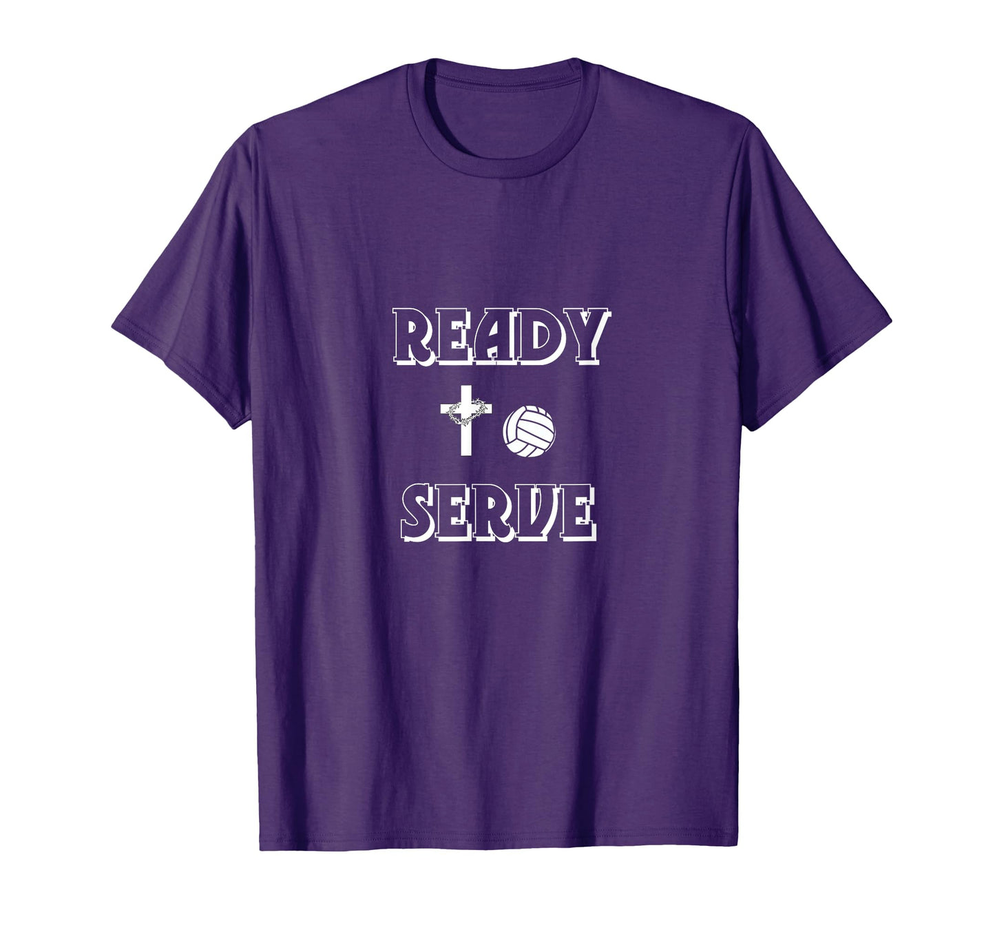Ready To Serve Christian Volleyball T Shirt T-Shirt