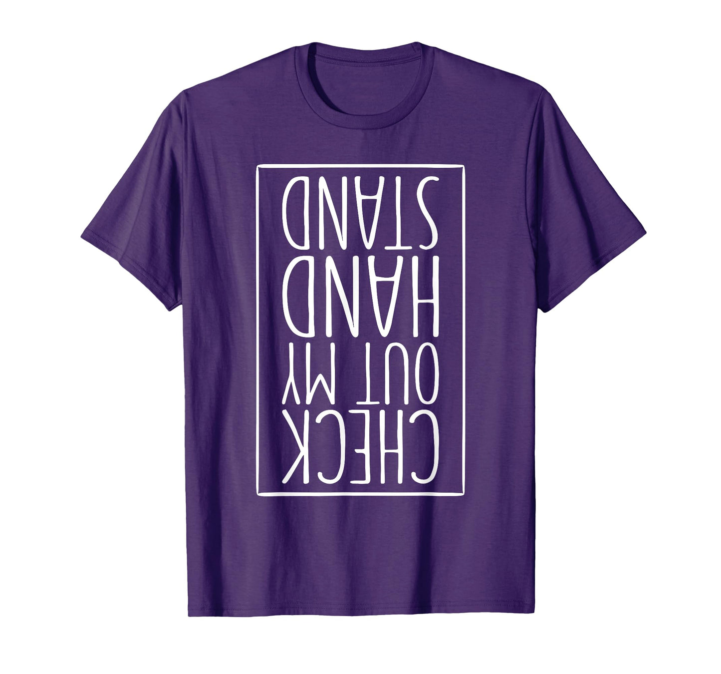 Check Out My Handstand Shirt Kids Men Women Gymnastics T-Shirt