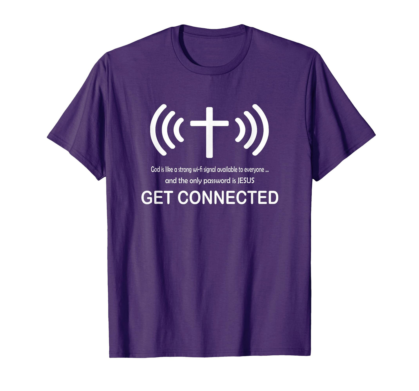 Christian Shirt - God's Signal Get Connected Men Women Kids T-Shirt