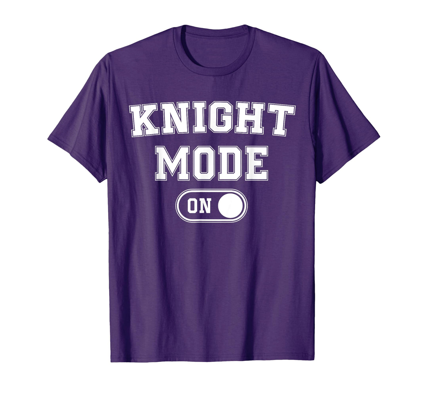 Knight Mode On Costume Funny Medieval Party Gift Fantasy T-Shirt