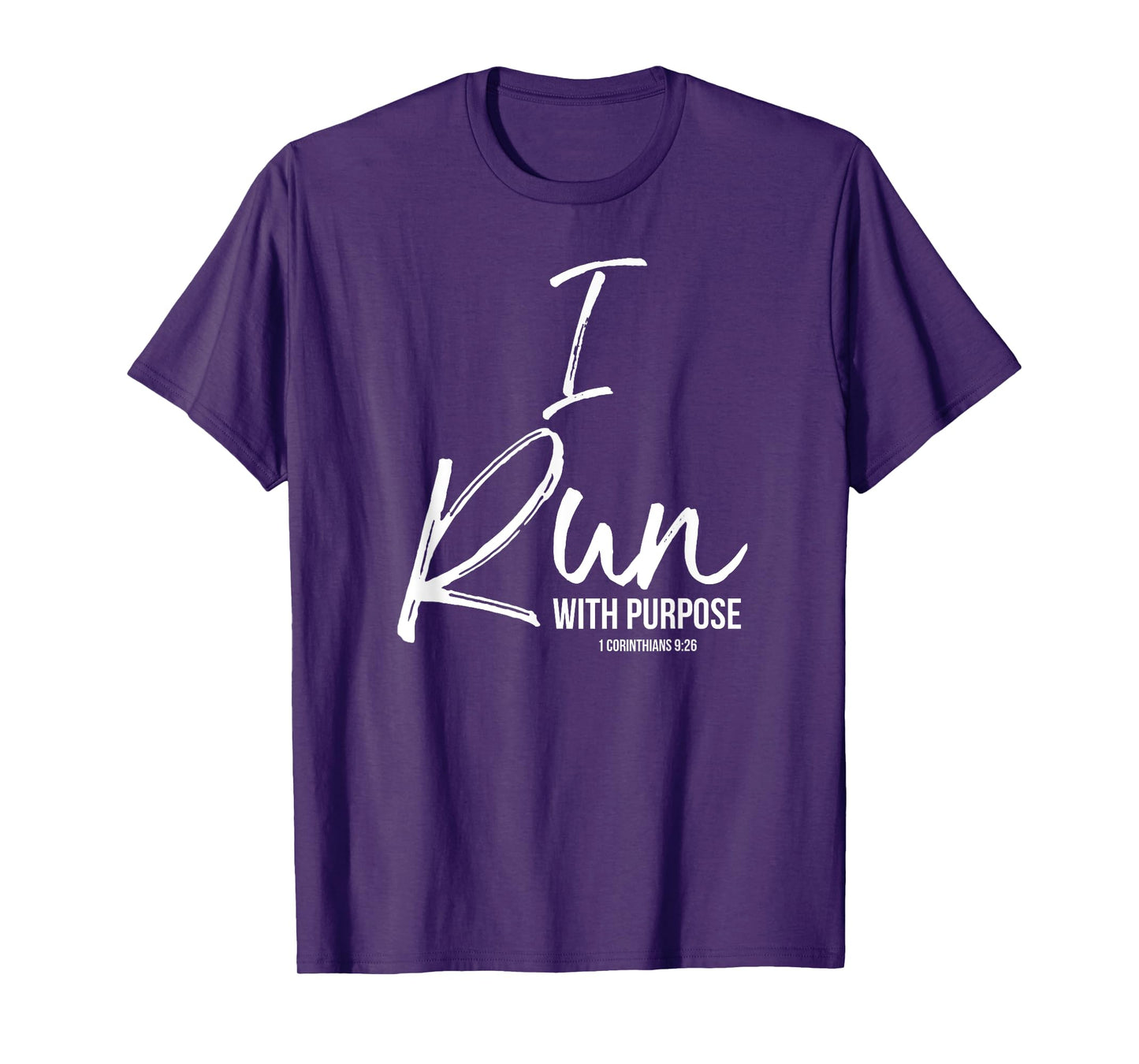 Christian Running Gift for Runners I Run with Purpose T-Shirt