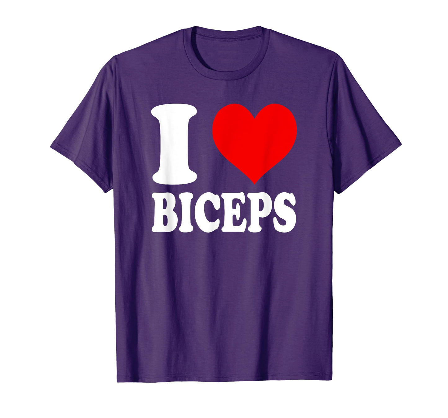 I Love Biceps T-Shirt