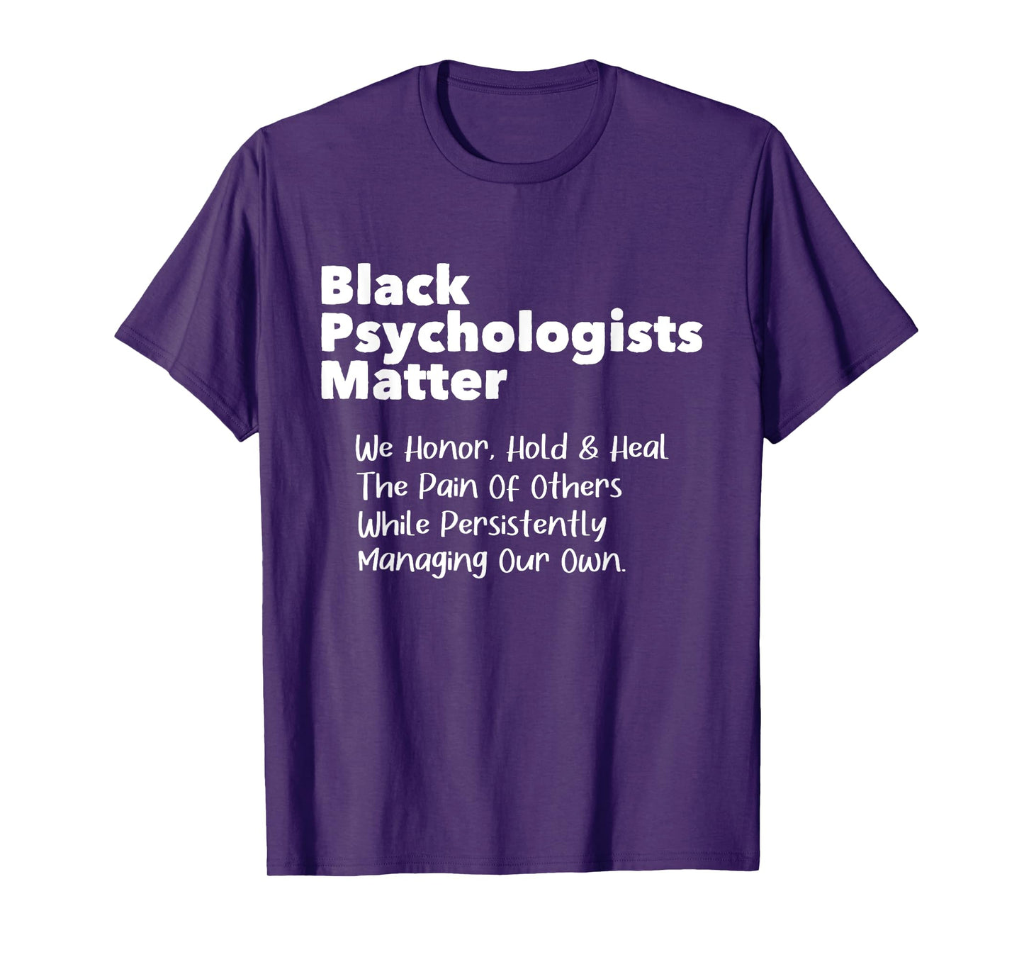 Black Psychologists Matter - African American Psychology T-Shirt