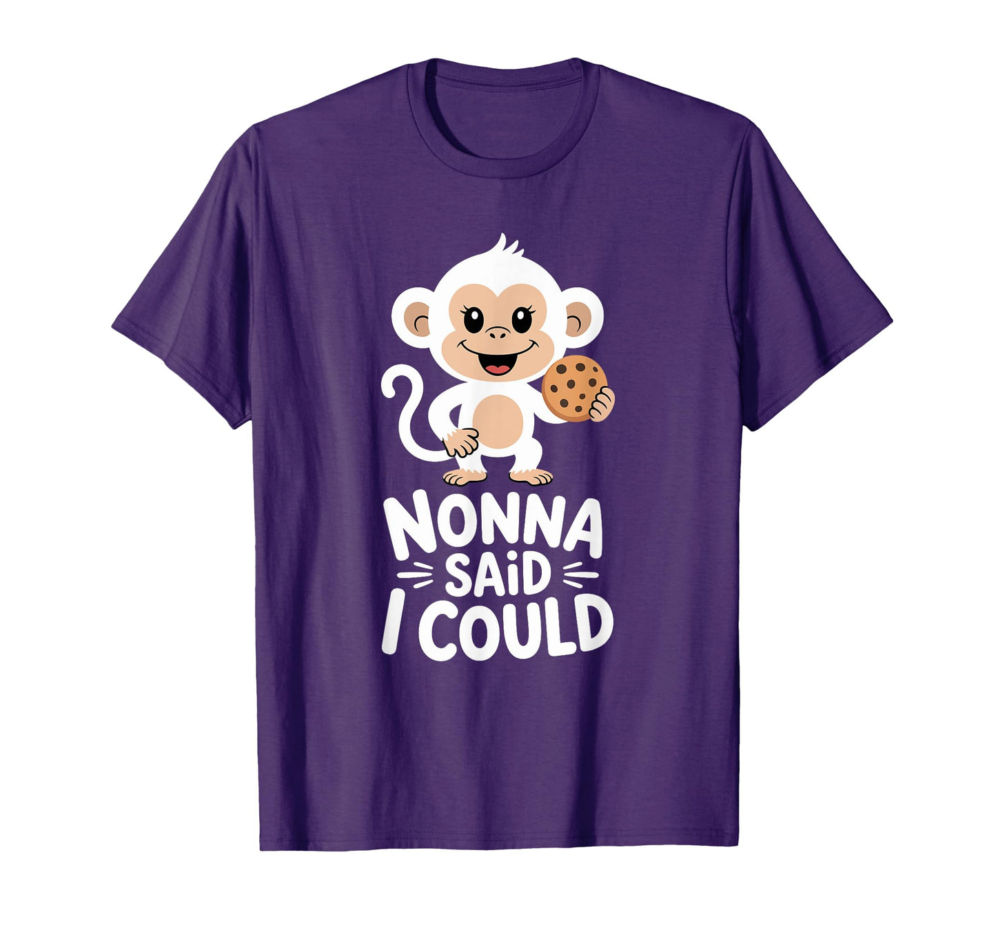 Funny Nonna Said I Could Sweet Monkey Toddler Grandma T-Shirt