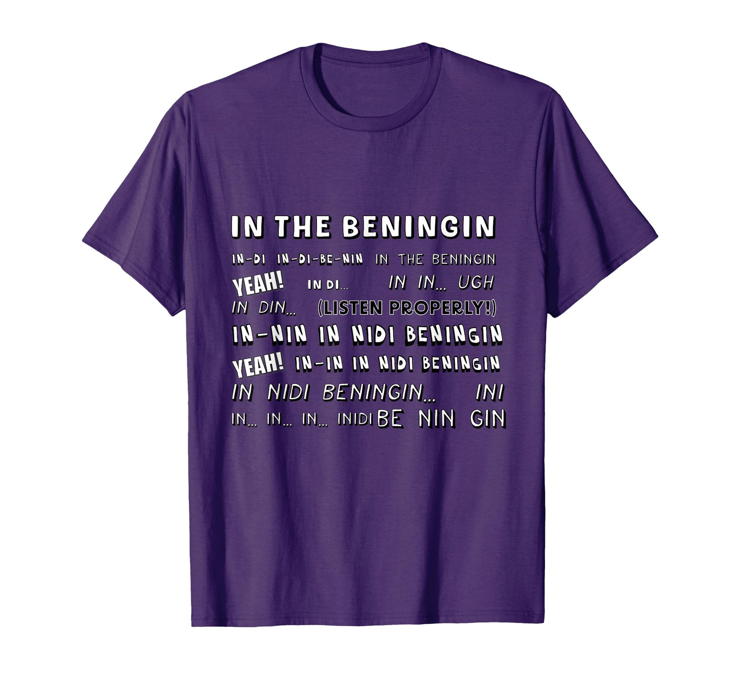 In the Beningin T-Shirt