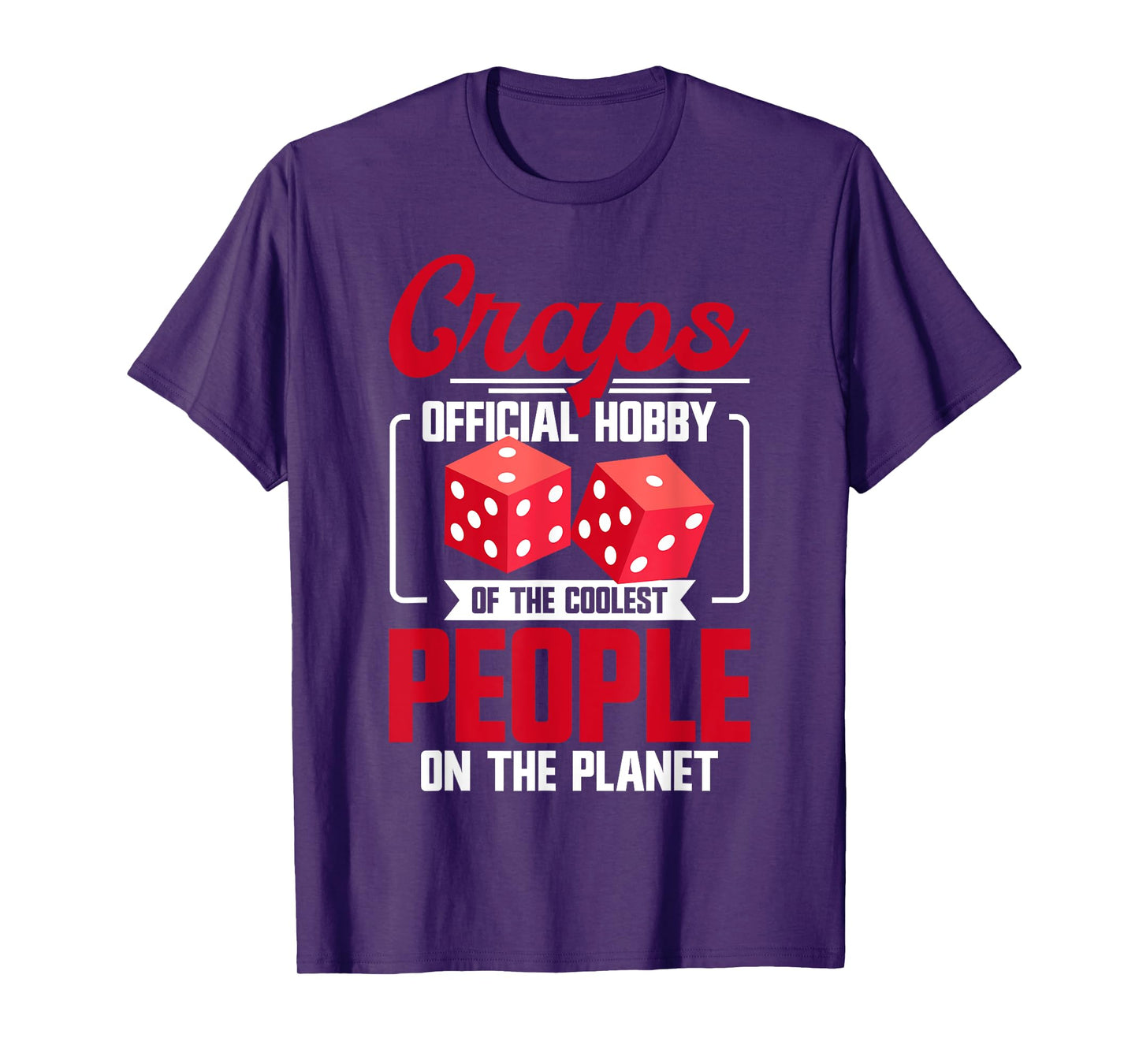Craps Player Strategy Casino Lover Gambler Craps T-Shirt