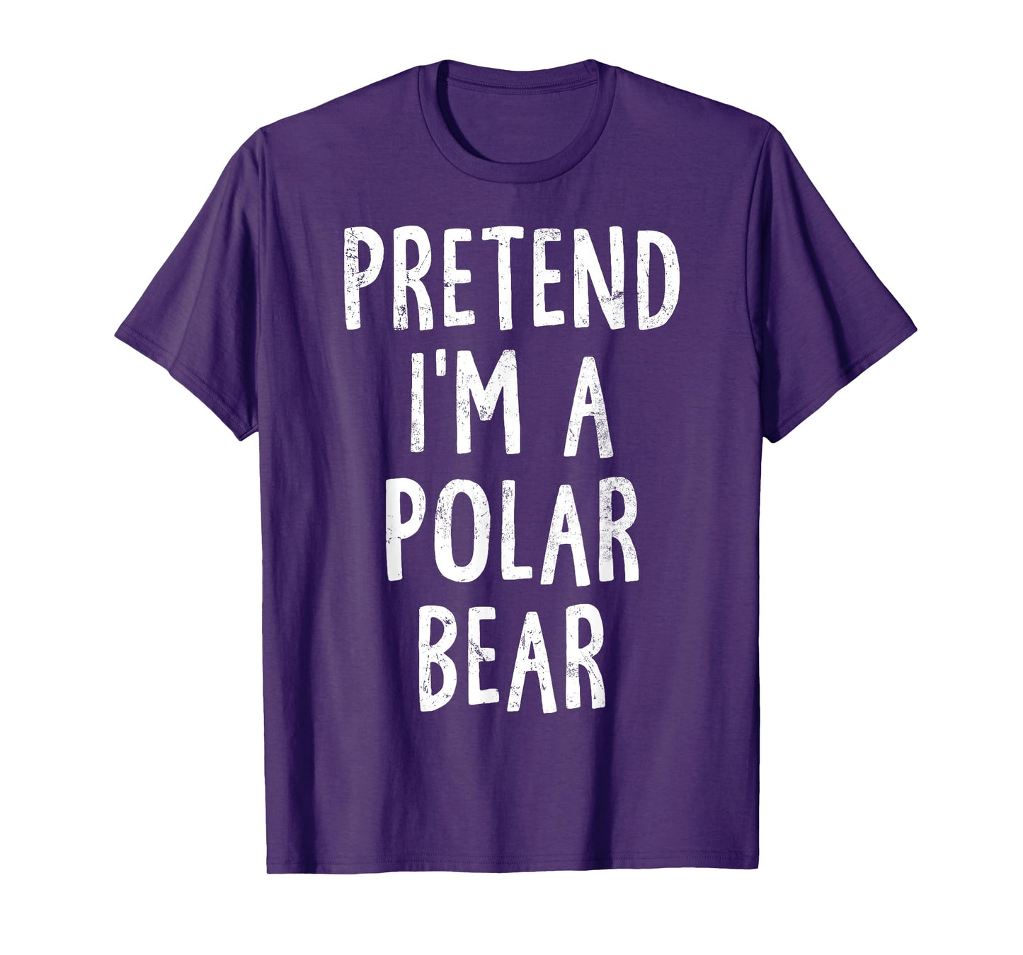 Pretend I'm A Polar Bear Lazy Easy Halloween Costume T-Shirt