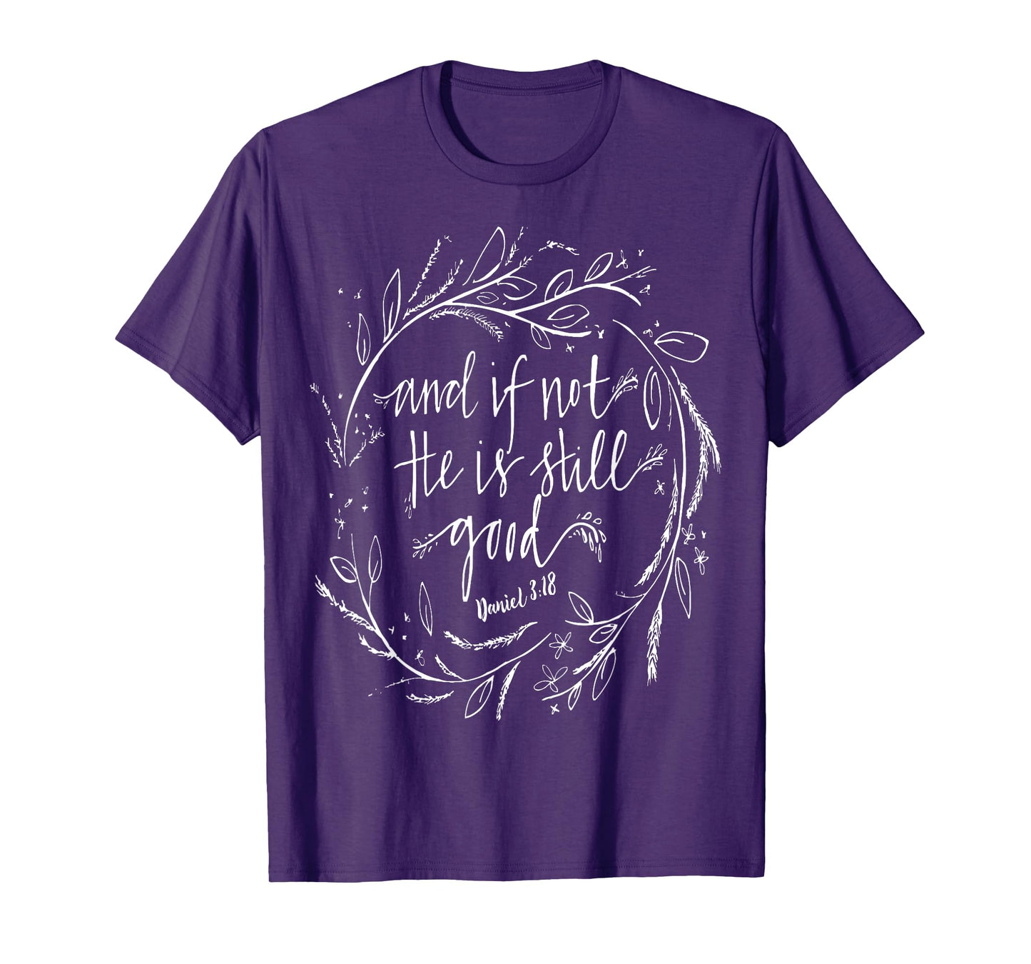 And if not he is still good T-Shirt T-Shirt