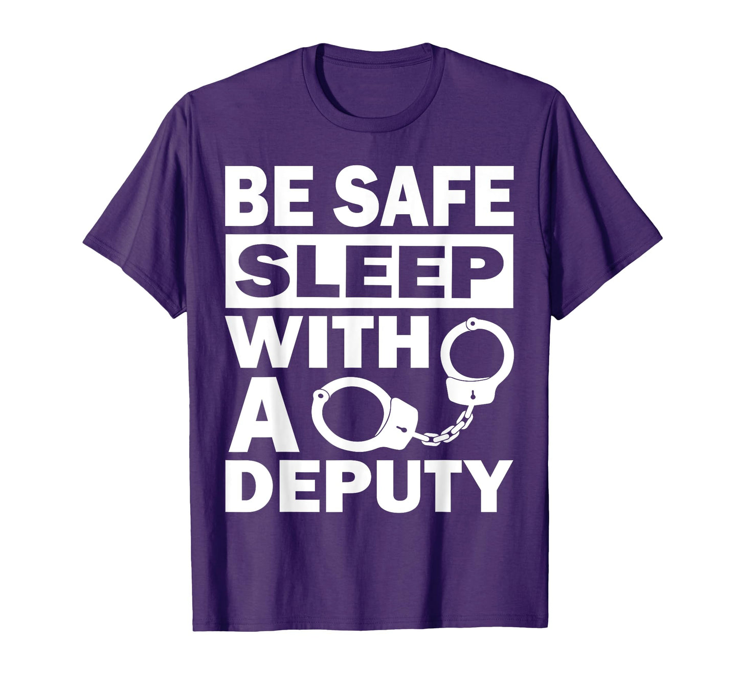 Funny Deputy Sheriff Law Enforcement Police Officer Arrest T-Shirt