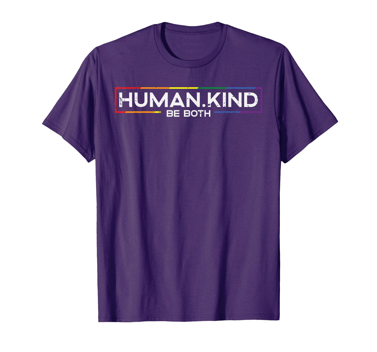 Gay Pride Month Human Kind LGBTQ Ally Rainbow Men Women T-Shirt