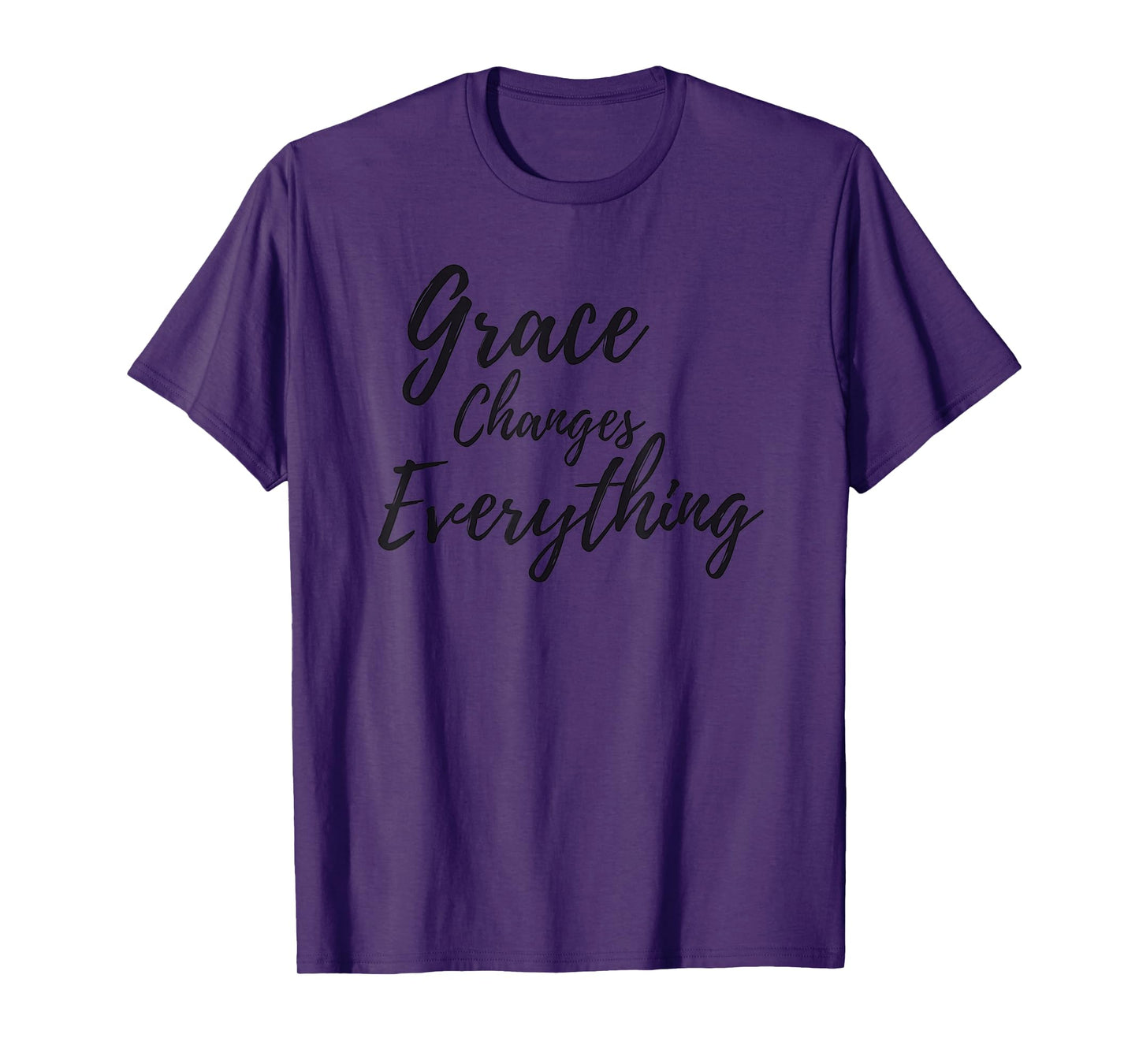 Grace Changes Everything Shirt T-Shirt