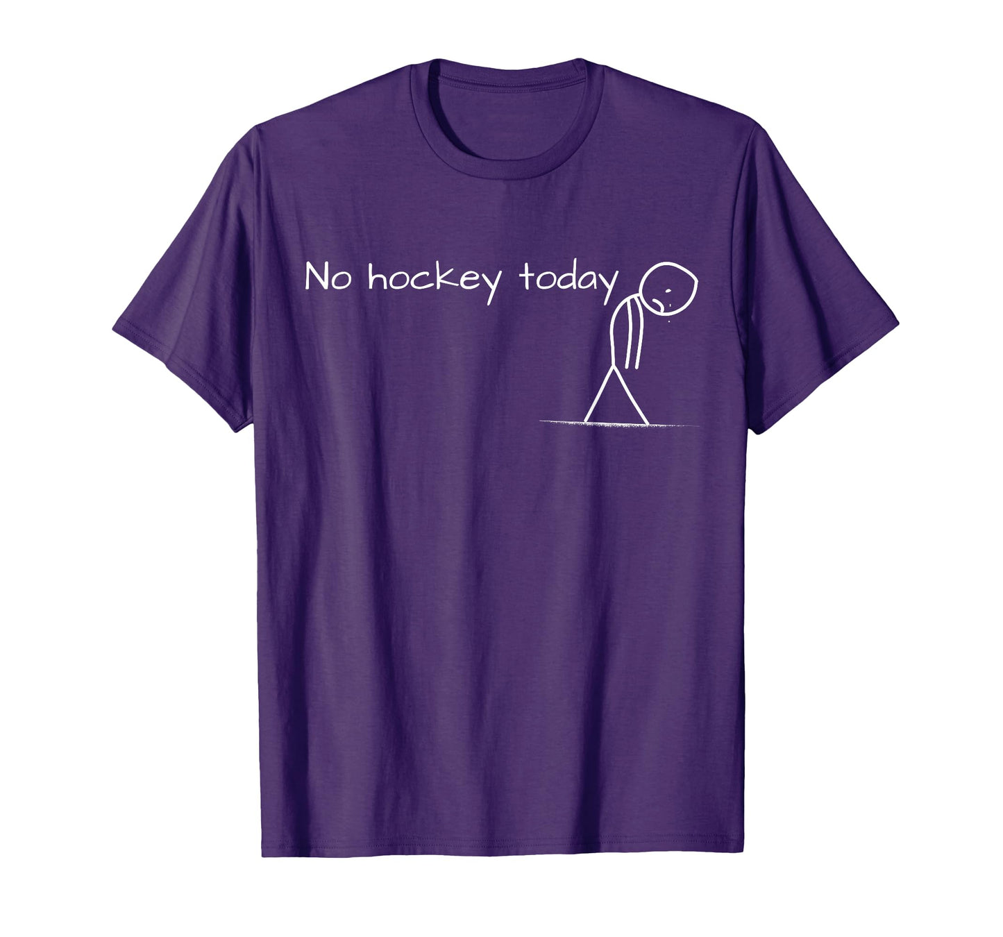 No Hockey Today Sad Stick Figure Great Gift for Hockey Lover T-Shirt