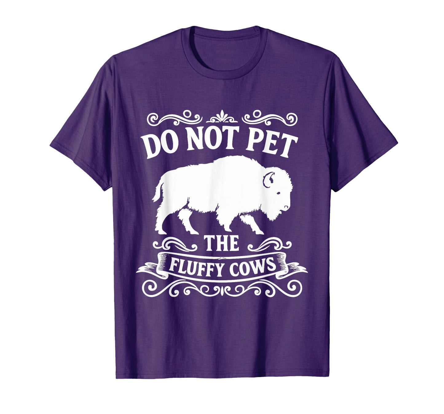 Do Not Pet The Fluffy Cows T-Shirt