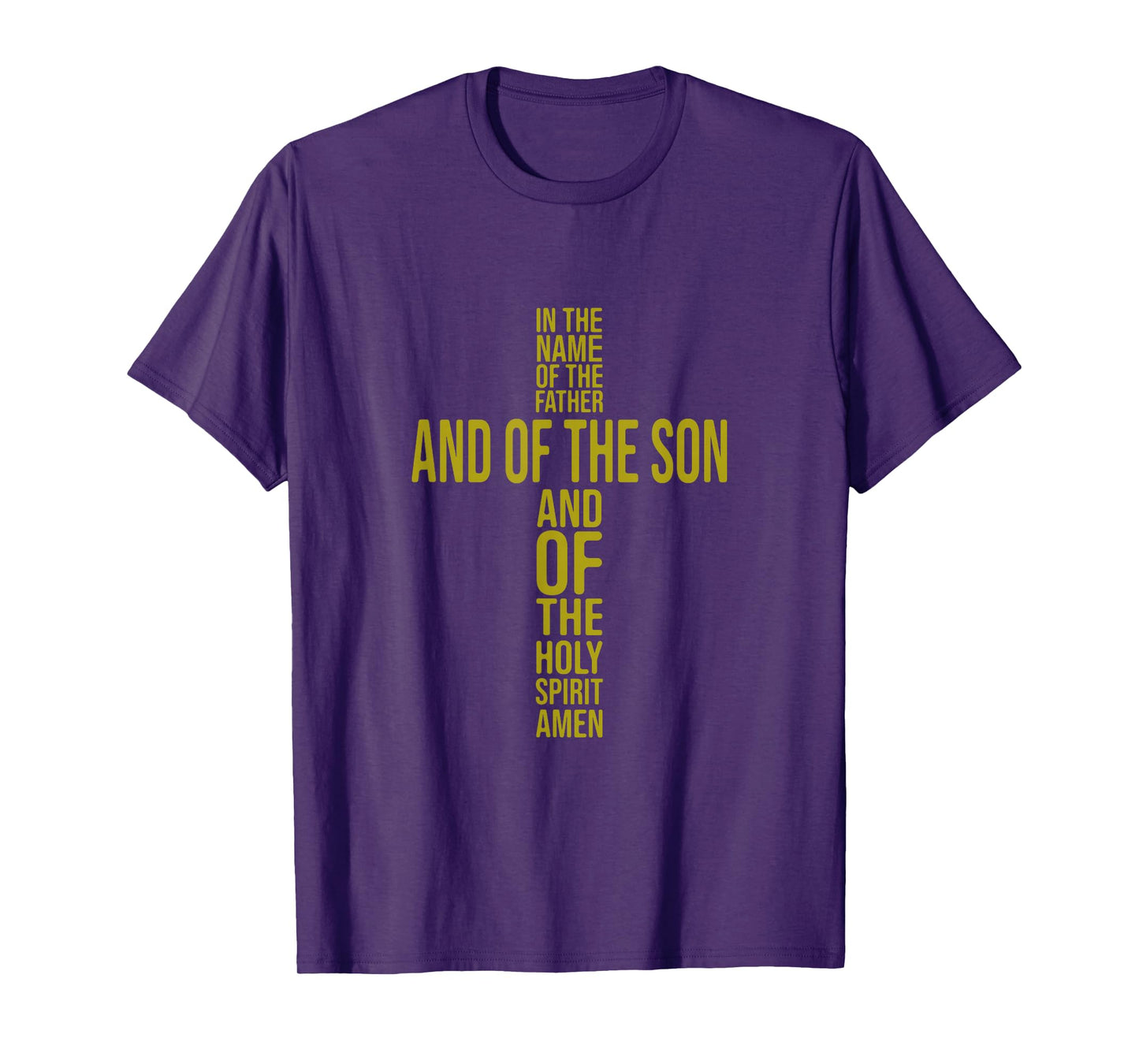 in The Name of The Father – Faith and Spirituality Design T-Shirt
