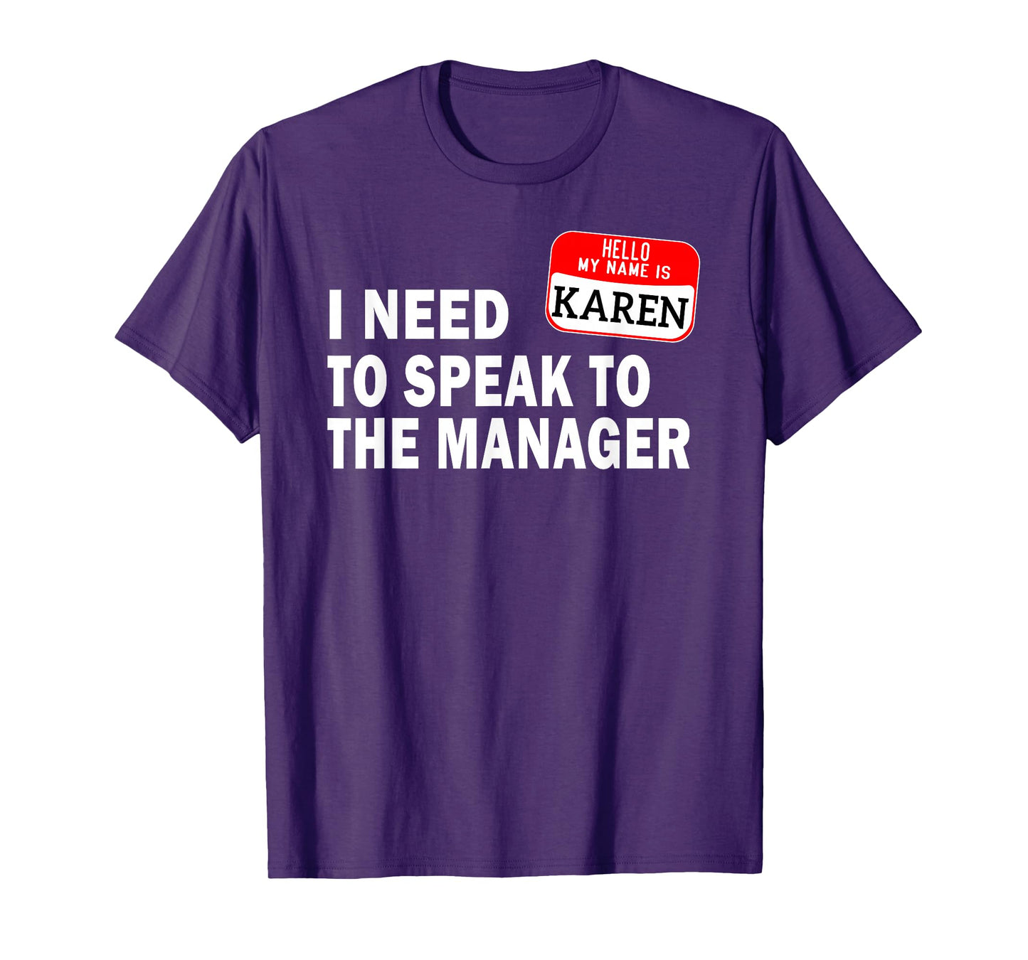 Funny Karen Halloween lazy costume speak to the manager T-Shirt