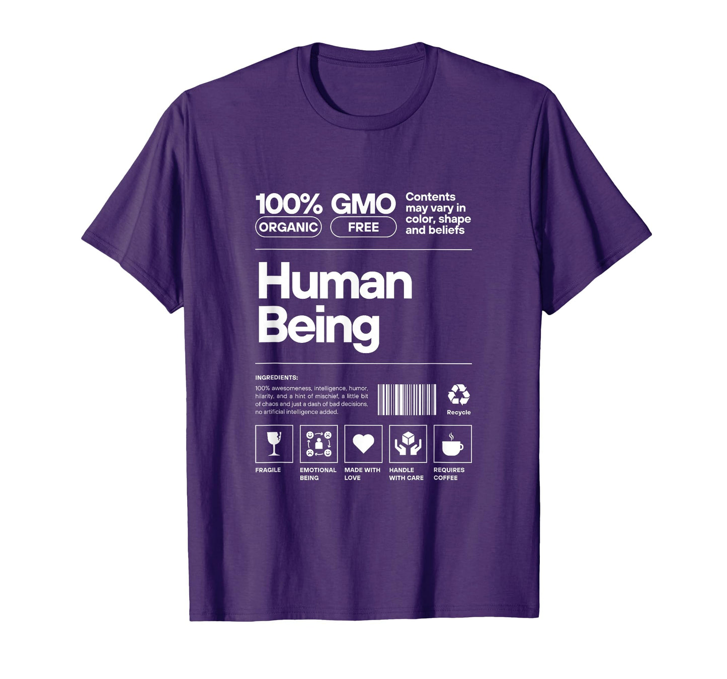 Human Being Personality Nutrition Facts Sarcastic T-Shirt