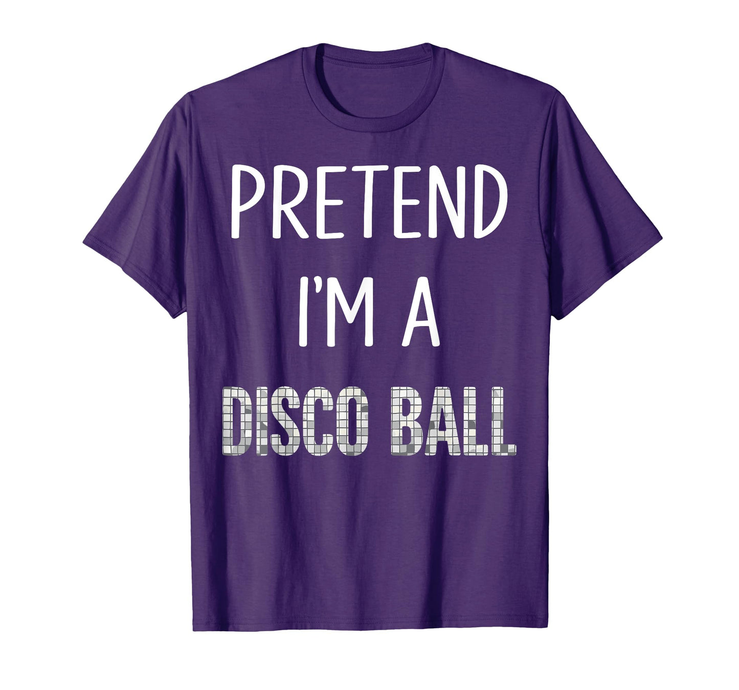 Pretend I'm A Disco Ball 70s Lazy Disco Halloween Costume T-Shirt