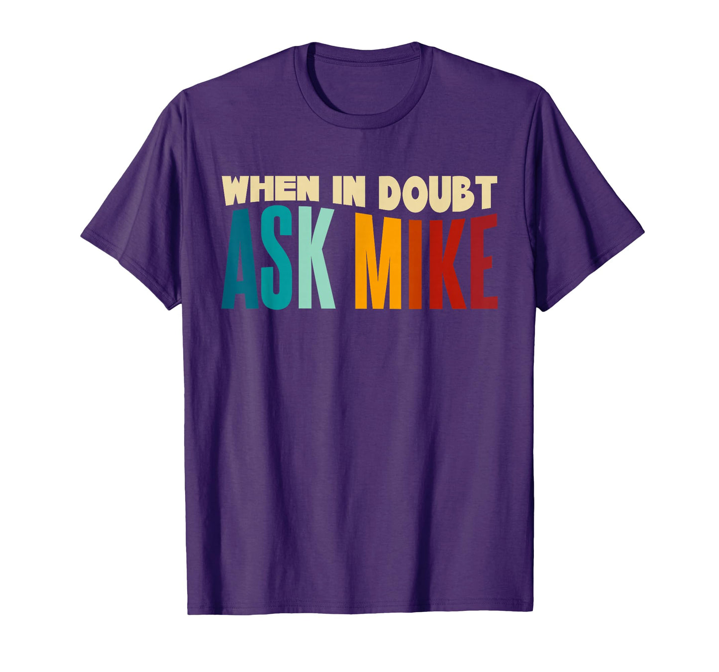 Name Mike Birthday T-Shirt