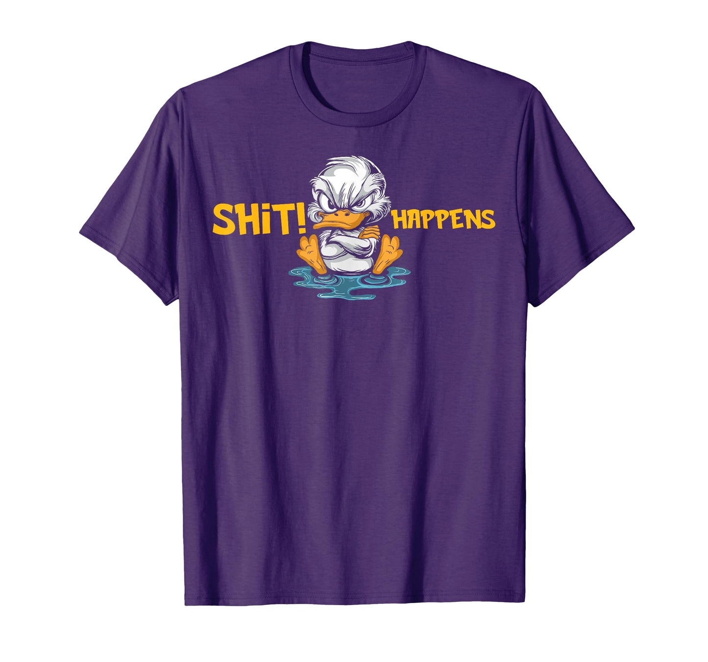 Angry Duck without water - Shit Happens T-Shirt