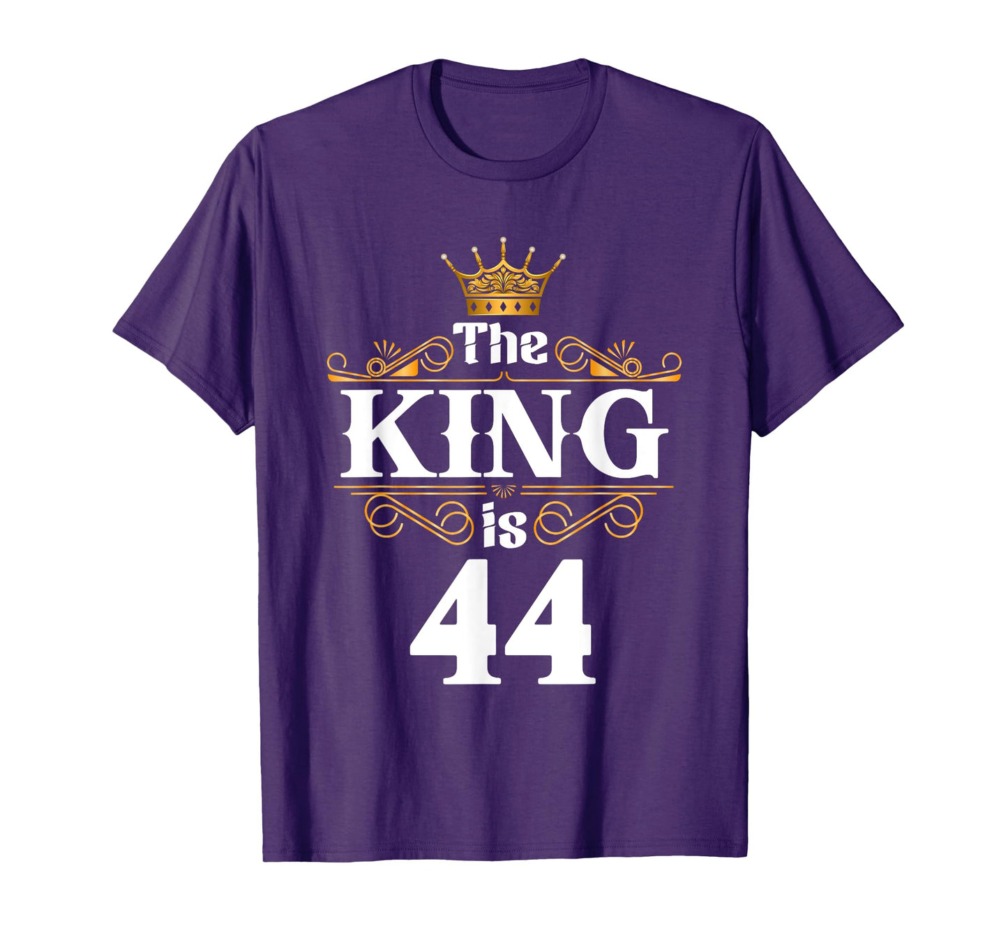The King Is 44 Year Old Birthday 44th BDay 44 Birthday Gifts T-Shirt