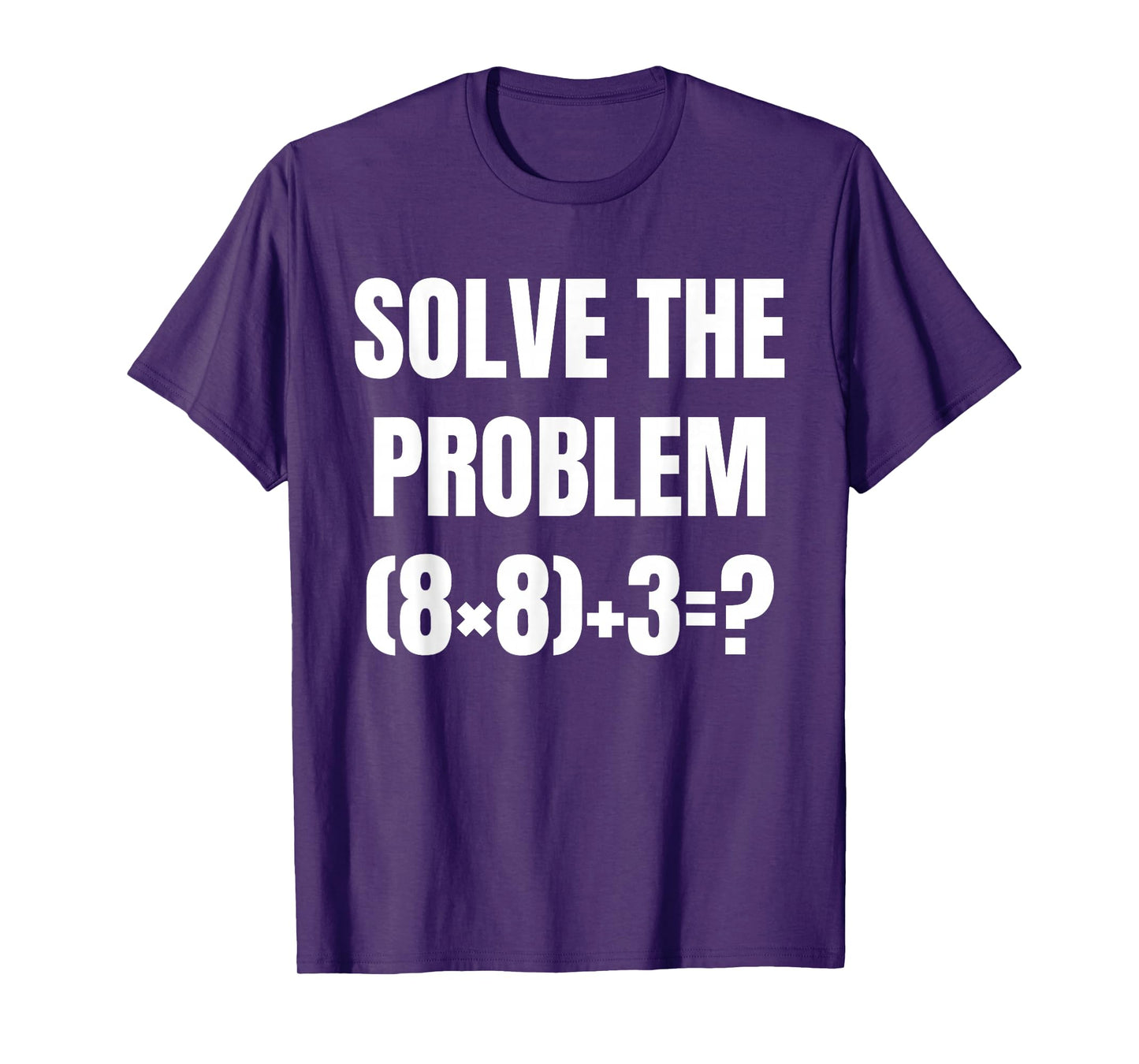 Funny PEMDAS Math Problem 67 Meme Elementary Teacher Joke T-Shirt