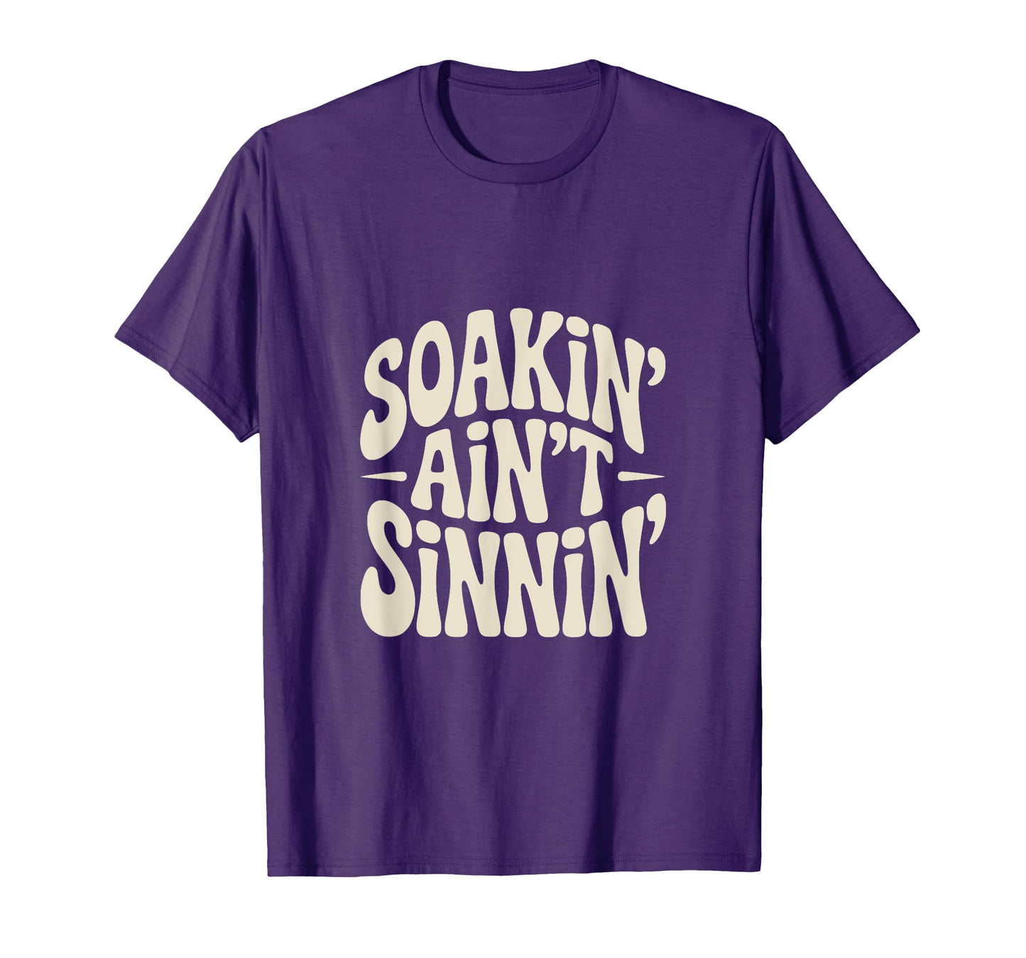 Soaking Ain't Sinning Funny Mormon T-Shirt