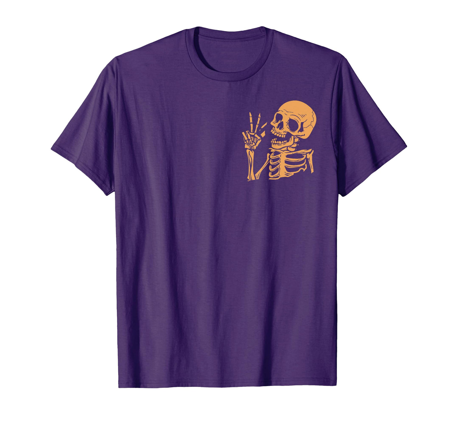 (2Sided Front+Back) Have The Day You Deserve skeleton T-Shirt
