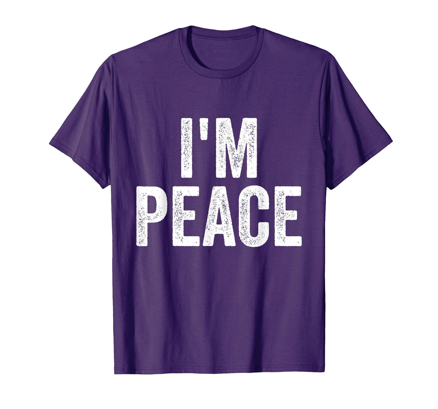 I Come In Peace I'm Peace Funny Matching Couple Lovers T-Shirt