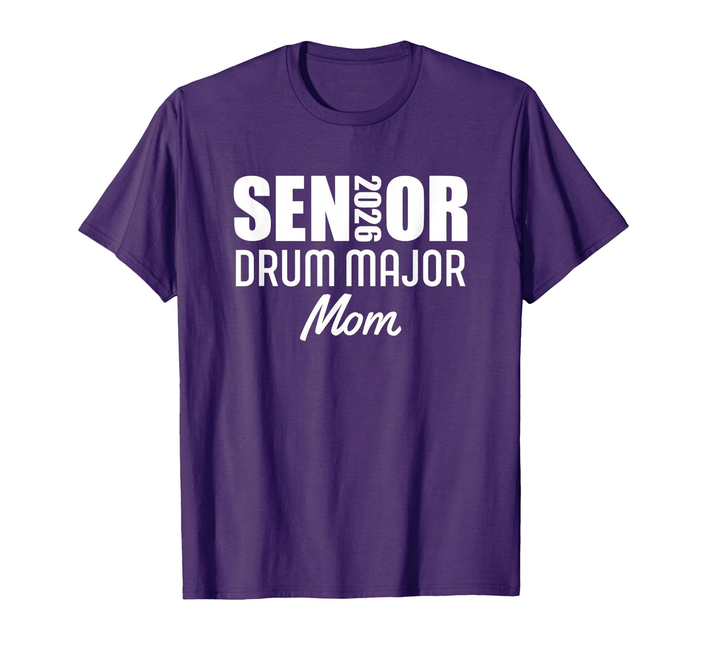 2026 Senior Drum Major Mom 2026 Marching Band T-Shirt