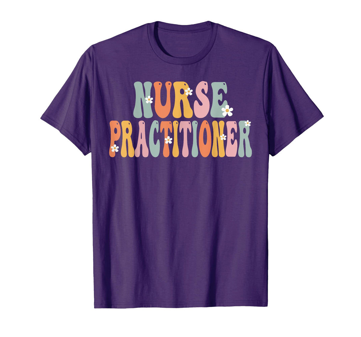 Nurse Practitioner Week Groovy Appreciation Day For Women T-Shirt