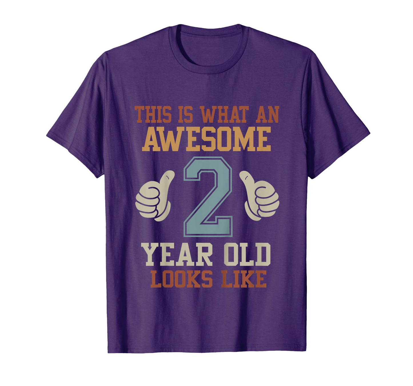 Kids This Is What an Awesome 2 Year Old Looks Like 2nd Birthday T-Shirt