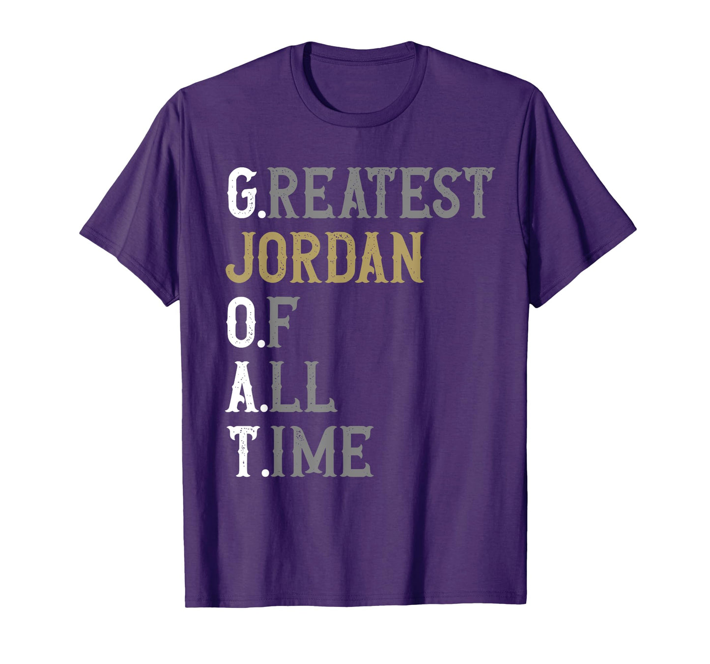 Greatest Jordan of all time | GOAT | Jordan T-Shirt