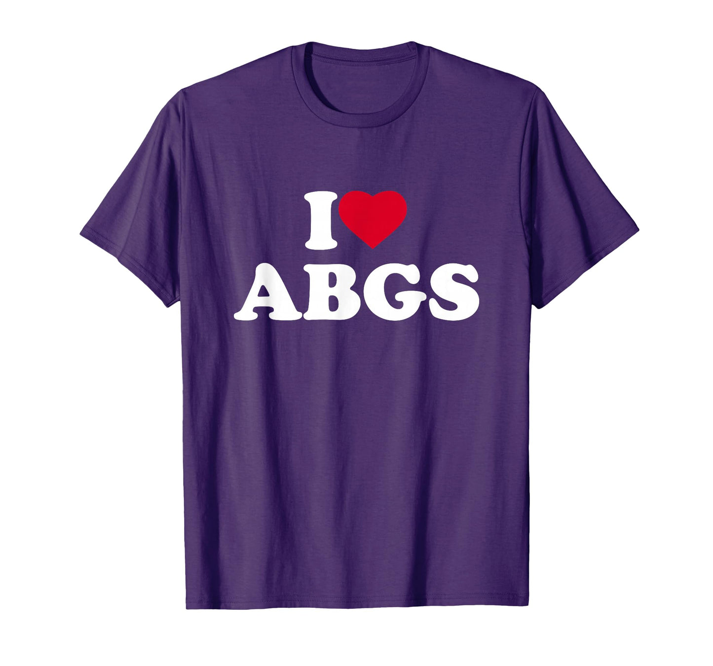 I Love ABGS I Heart ABGS Lover Asian Baby Girls T-Shirt