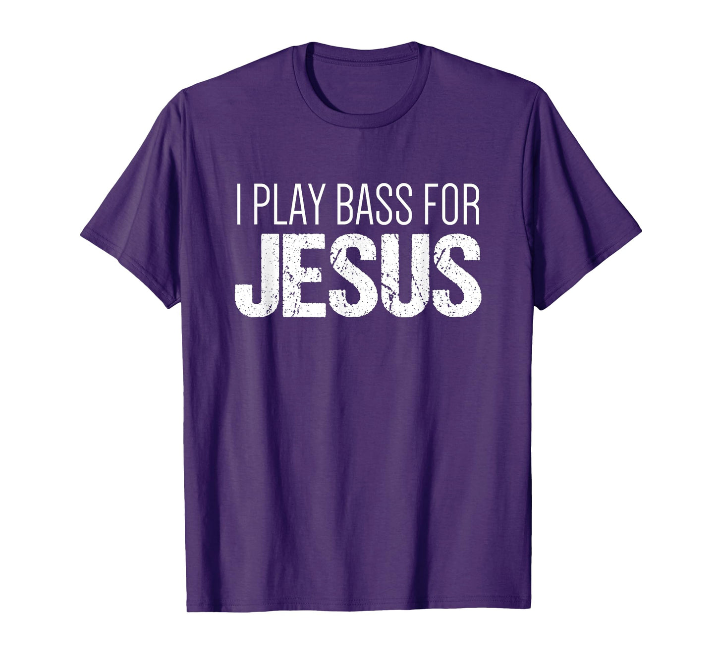 Christian Bass Guitar T Shirt | I Play Bass for Jesus Shirt T-Shirt
