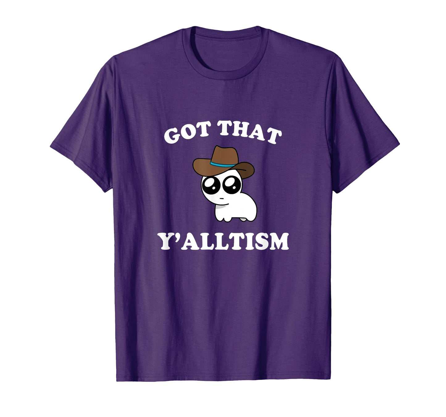 Got That Y'alltism Autism Creature Meme T-Shirt