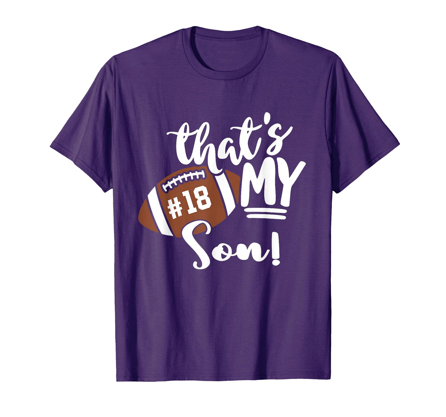 That's My Son Football 18 Jersey Number Vintage Mom Dad T-Shirt