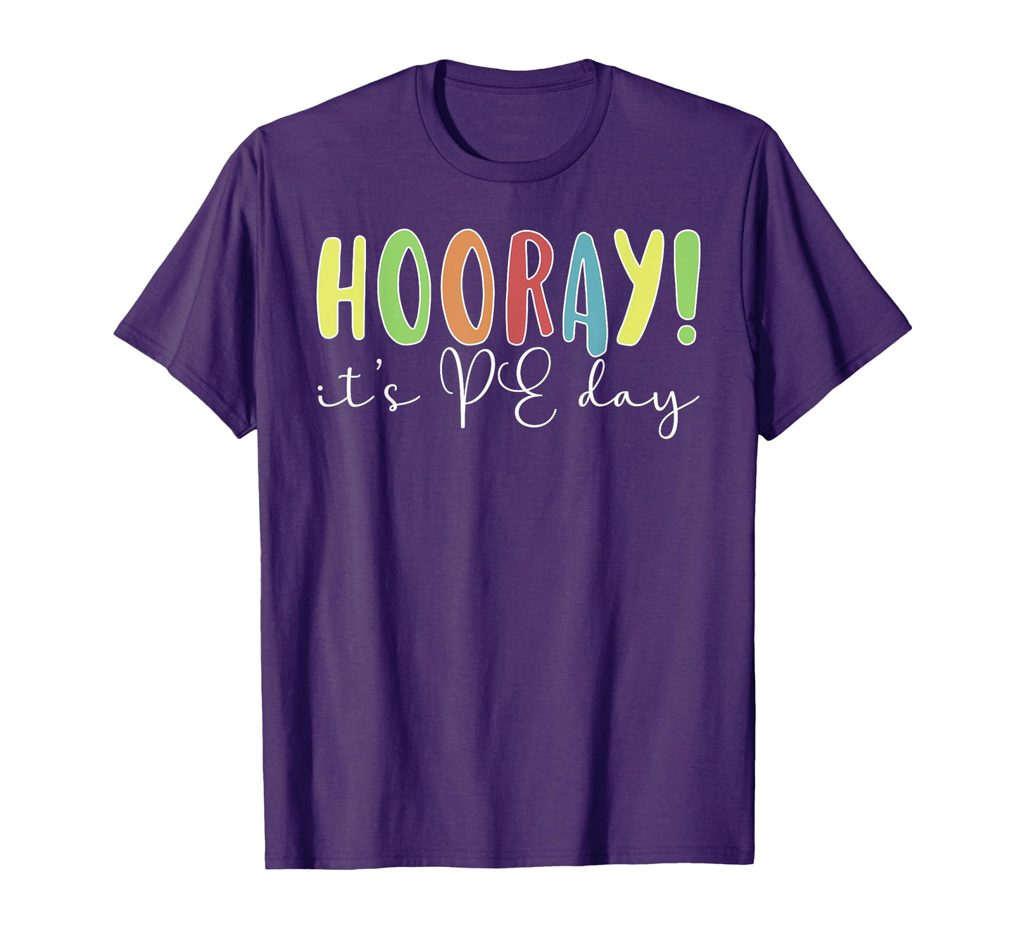 PE Day PE Teacher Physical Education Teacher T-Shirt
