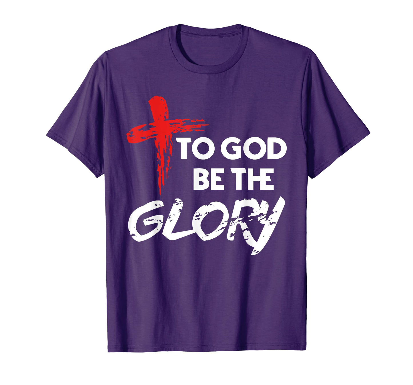 To God Be The Glory Christian T-Shirt Gift
