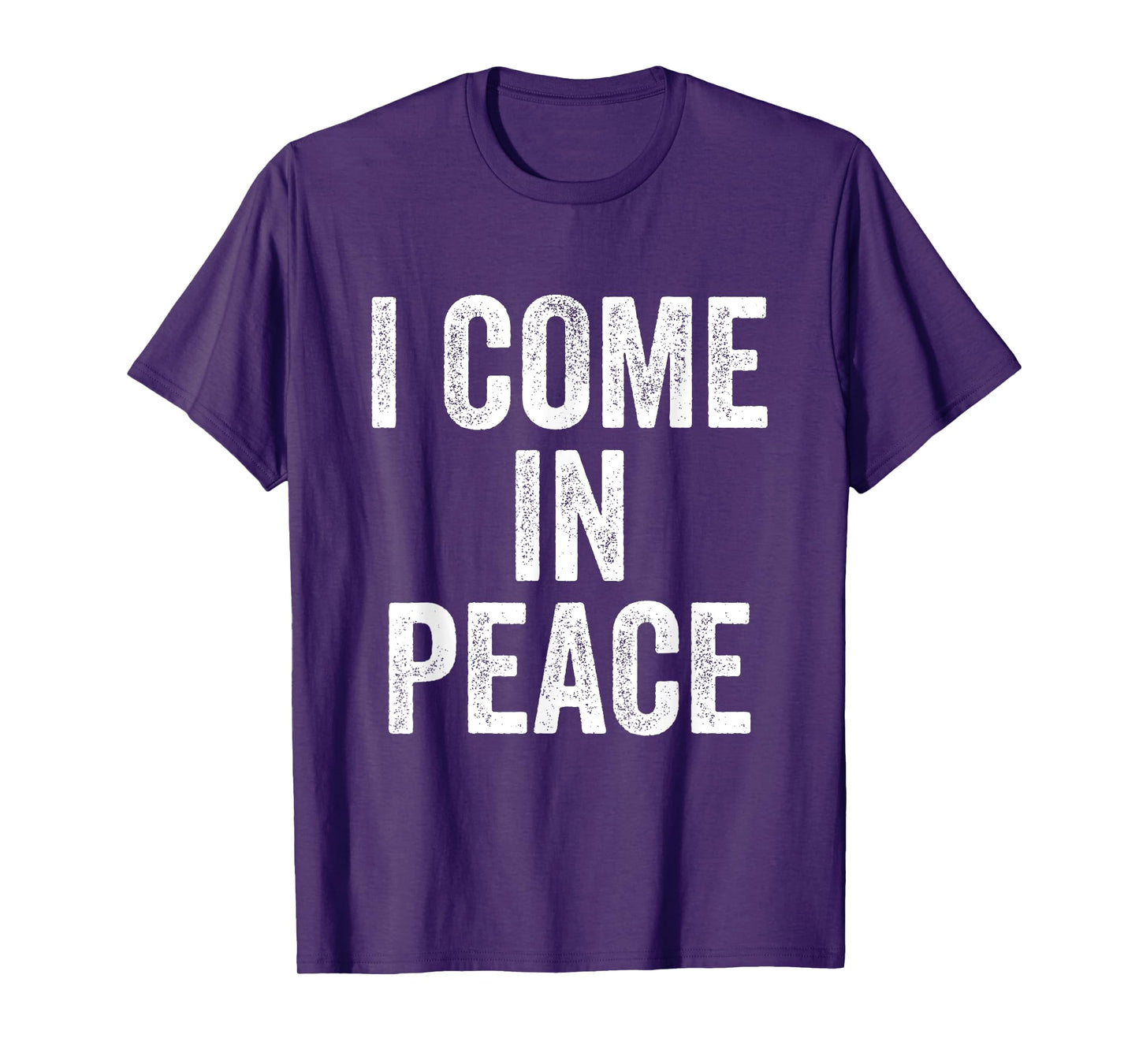 I Come In Peace I'm Peace Funny Matching Couple Lovers T-Shirt