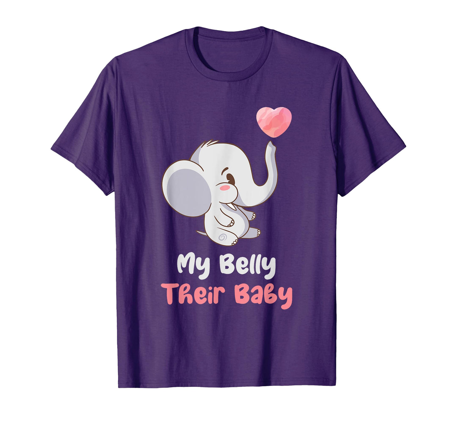 My Belly Their Baby Surrogate Mom Surrogacy IVF T-Shirt